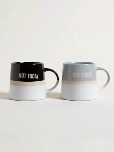 MUG NOT TODAY NEGRO