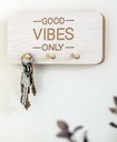 PORTALLAVE RECTANGULAR GOOD VIBES